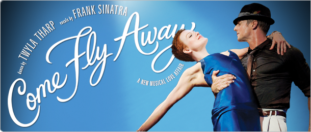 Twyla Tharp Frank Sinatra Come Fly Away