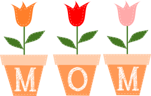 HAPPY MOTHER’S DAY
