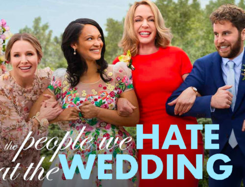 FREE VIRTUAL ADVANCE SCREENING: “THE PEOPLE WE HATE AT THE WEDDING”